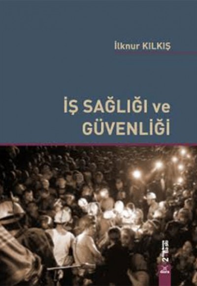 İş Sağlığı ve Güvenliği