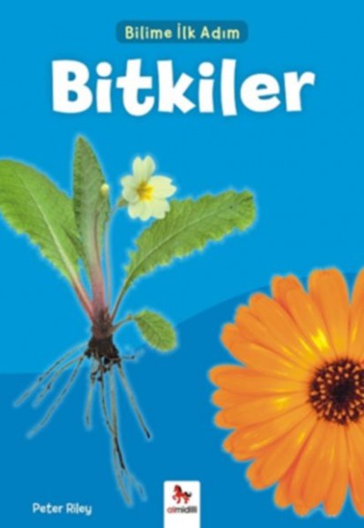 Bilime İlk Adım - Bitkiler