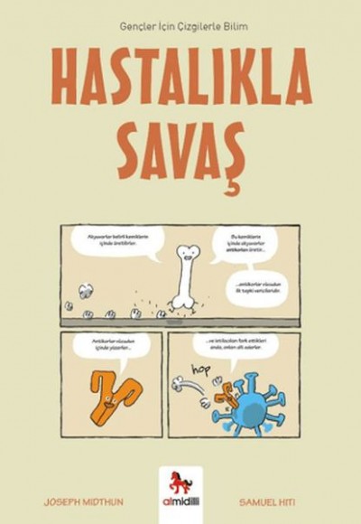Hastalıkla Savaş - Gençler İçin Çizgilerle Bilim