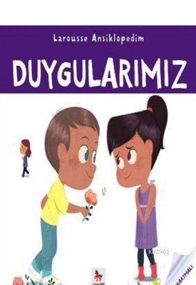 Duygularımız-Larousse Ansiklopedim Dizisi