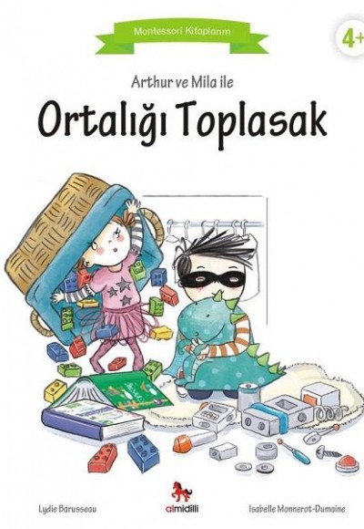 Arthur ve Mila ile Ortalığı Toplasak - Montessori Kitaplarım