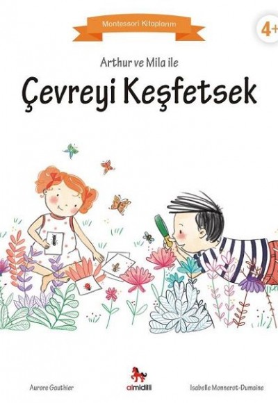 Arthur ve Mila ile Çevreyi Keşfetsek - Montessori Kitaplarım