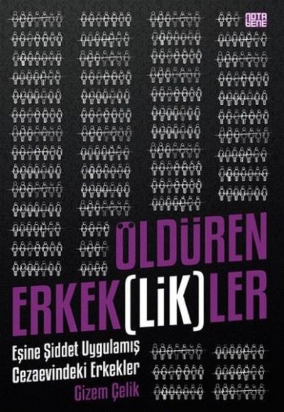 Öldüren Erkek(lik)ler