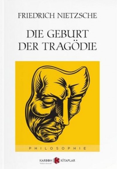 Die Geburt Der Tragödie (Almanca)