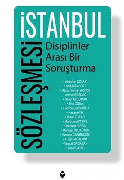 İstanbul Sözleşmesi - Disiplinler Arası Bir Soruşturma