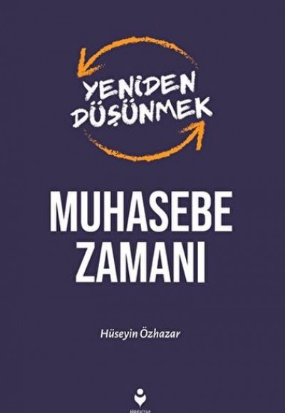 Yeniden Düşünmek Muhasebe Zamanı