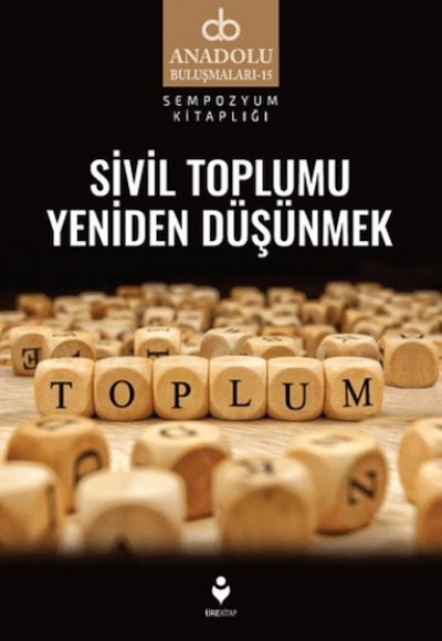 Sivil Toplumu Yeniden Düşünmek