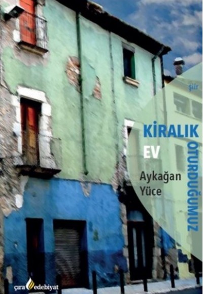 Kiralık Oturduğumuz Ev