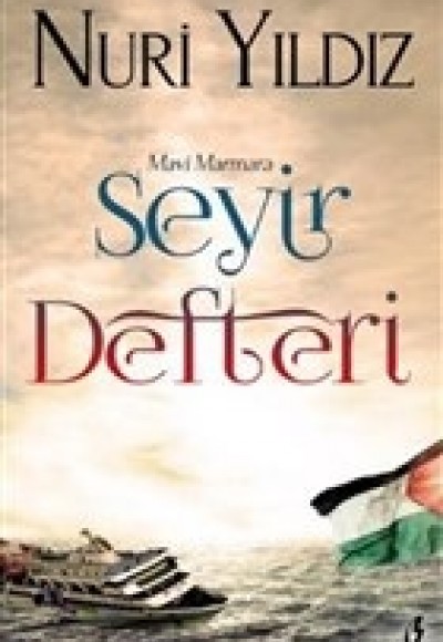 Seyir Defteri - Mavi Marmara