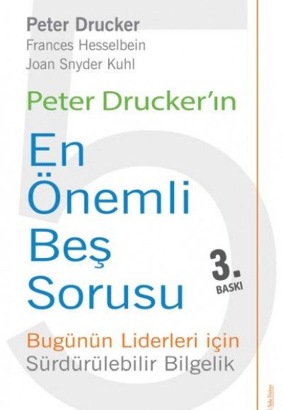 Peter Drucker'ın En Önemli Beş Sorusu