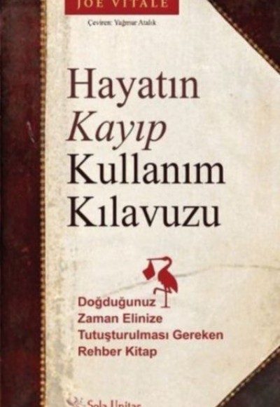 Hayatın Kayıp Kullanım Kılavuzu