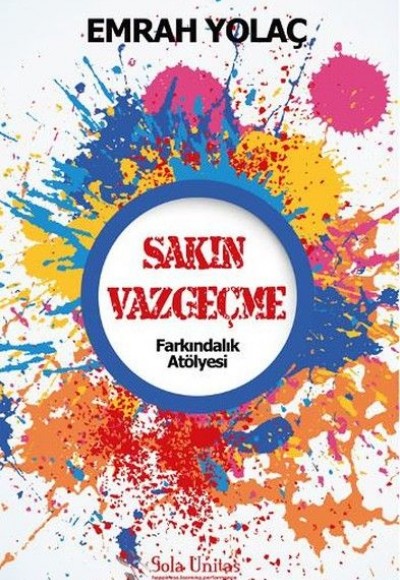 Sakın Vazgeçme