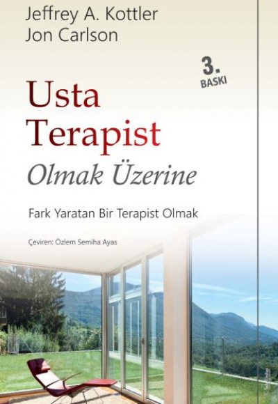 Usta Terapist Olmak Üzerine