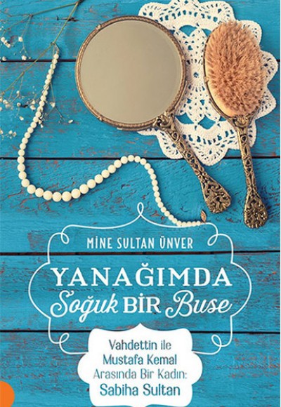 Yanağımda Soğuk Bir Buse