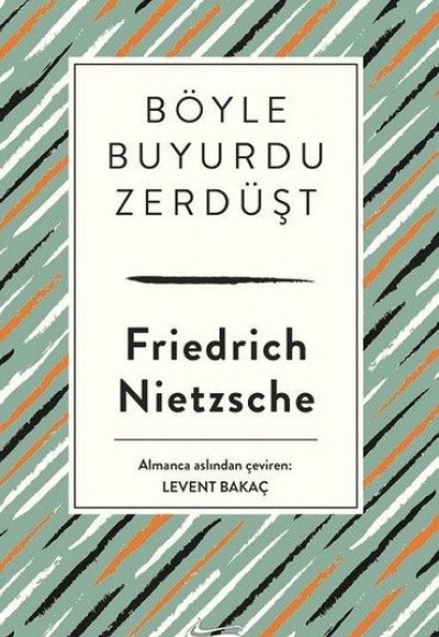 Böyle Buyurdu Zerdüşt (Bez Ciltli)