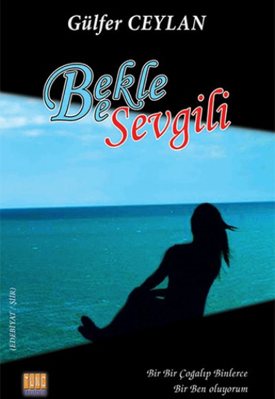 Bekle Be Sevgili