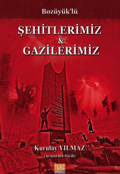 Bozüyük'lü Şehitlerimiz - Gazilerimiz