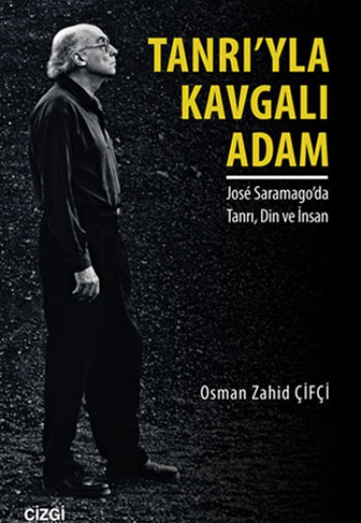 Tanrıyla Kavgalı Adam