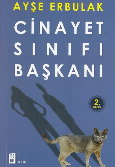 Cinayet Sınıfı Başkanı