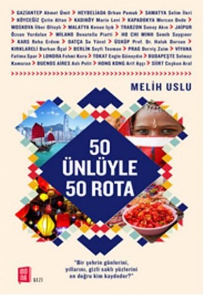 50 Ünlüyle 50 Rota