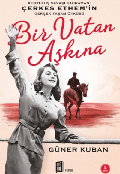 Bir Vatan Aşkına - Çerkes Ethem ve Ailesinin Gerçek Öyküsü