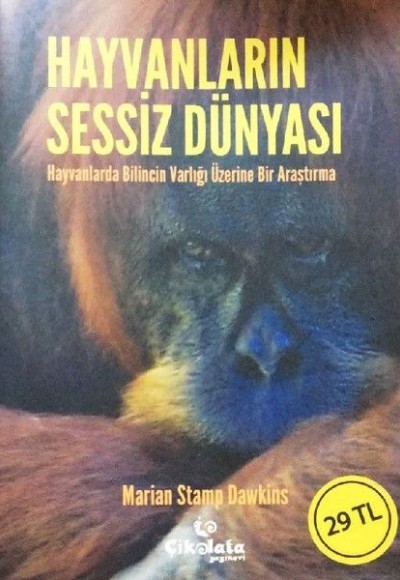 Hayvanların Sessiz Dünyası