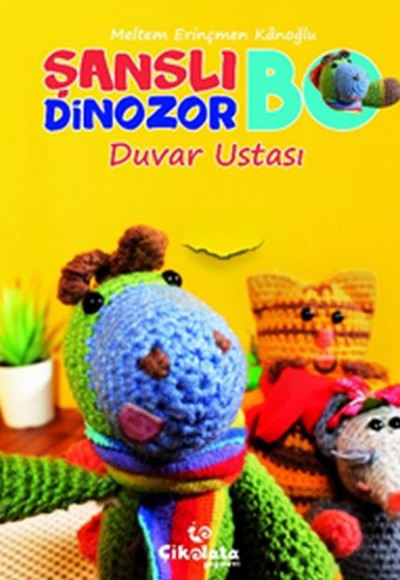 Şanslı Dinozor Bo - Duvar Ustası