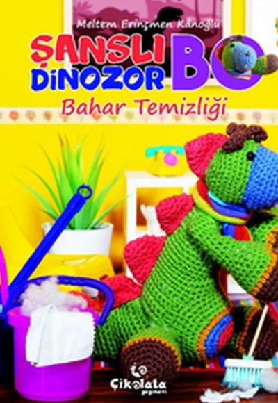 Şanslı Dinozor Bo - Bahar Temizliği