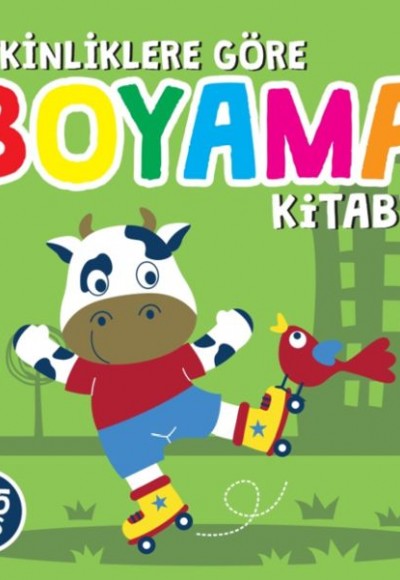 Etkinliklere Göre Boyama Kitabı - Yeşil