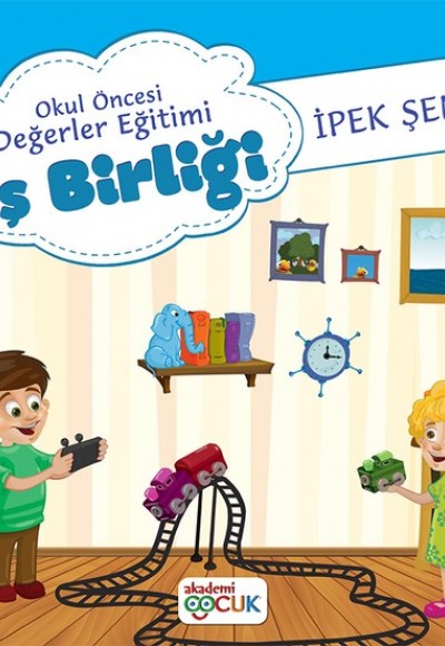 Akademi Çocuk Okul Öncesi Değerler Eğitimi İş Birliği