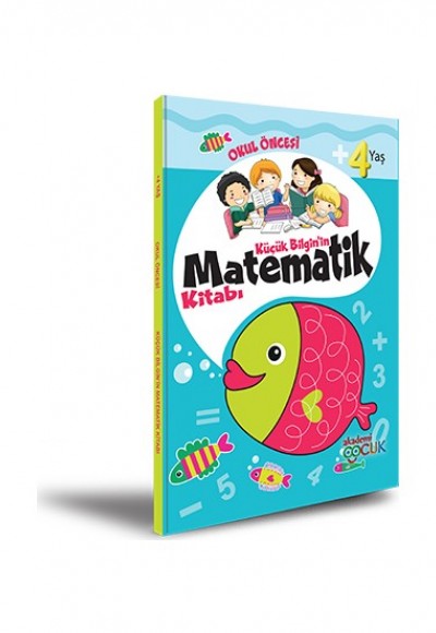 Akademi Çocuk - Küçük Bilgin'in Matematik Kitabı - 4 Yaş