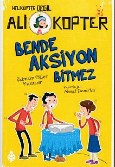 Helikopter Değil Ali kopter 3 - Bende Aksiyon Bitmez