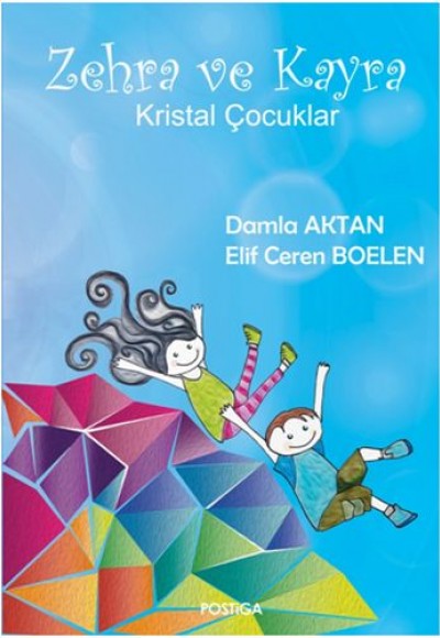 Zehra ve Kayra : Kristan Çocuklar (Ciltli)