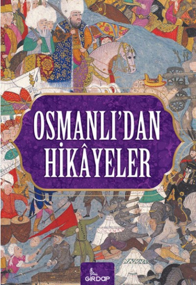 Osmanlıdan Hikayeler