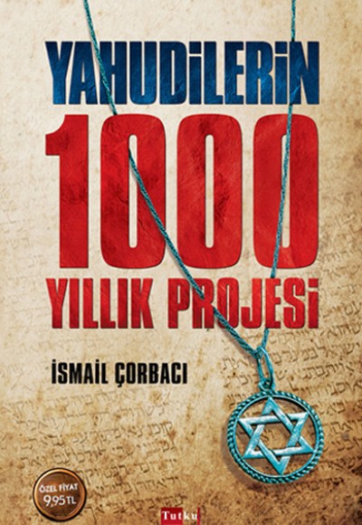 Yahudilerin 1000 Yıllık Projesi