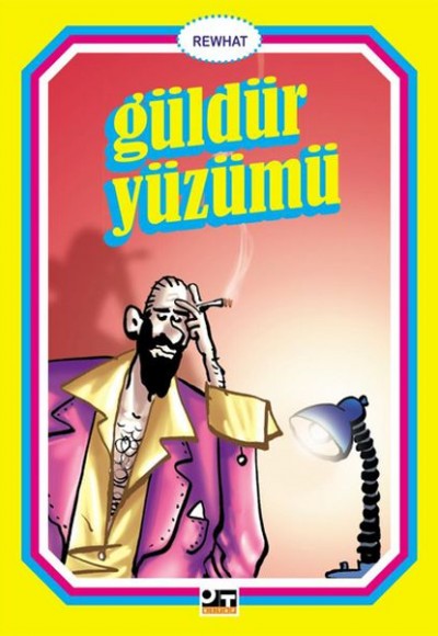 Güldür Yüzümü