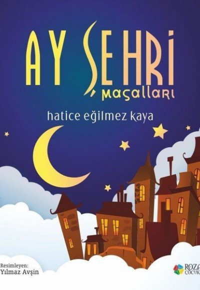 Ay Şehri Masalları