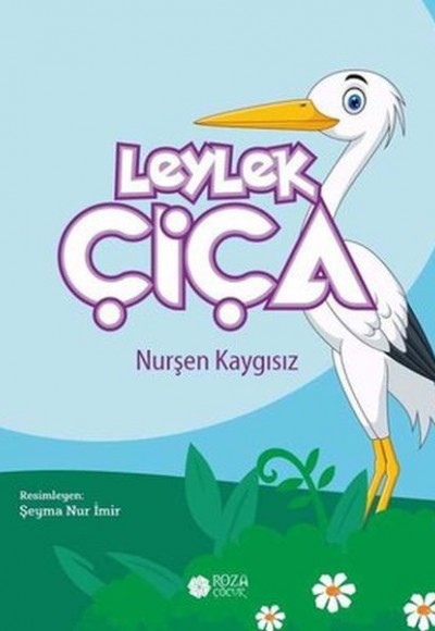 Leylek Çiça