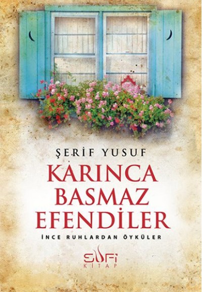 Karınca Basmaz Efendiler