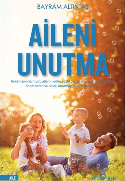 Aileni Unutma