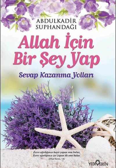 Allah İçin Bir Şey Yap