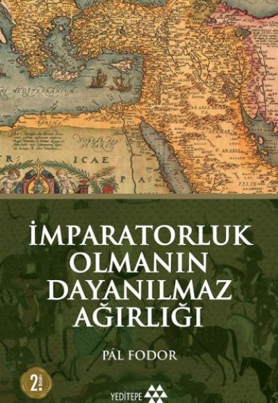 İmparatorluk Olmanın Dayanılmaz Ağırlığı