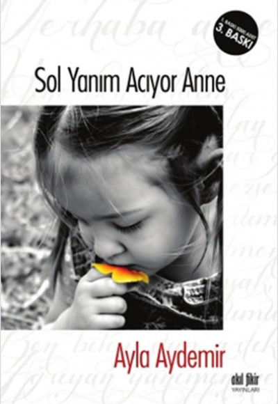 Sol Yanım Acıyor Anne