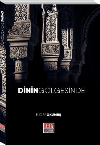 Dinin Gölgesinde