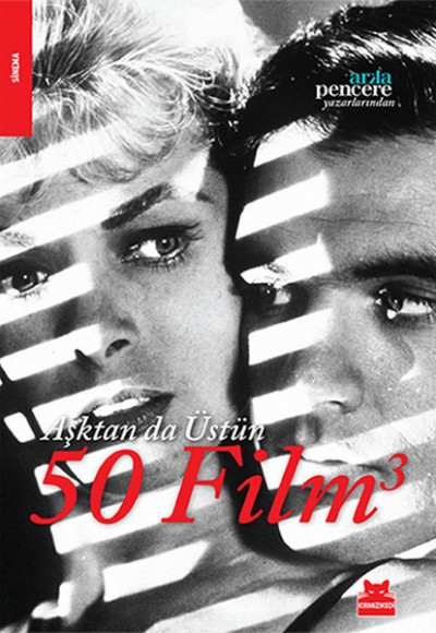 Aşktan da Üstün 50 film 3