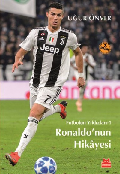 Futbolun Yıldızları 01 - Ronaldonun Hikayesi