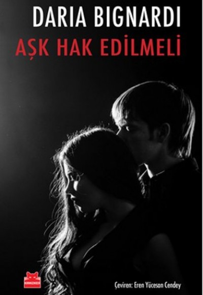 Aşk Hak Edilmeli