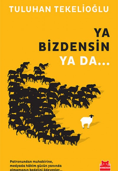 Ya Bizdensin Ya Da...