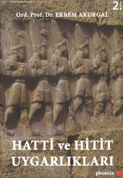 Hatti ve Hitit Uygarlıkları