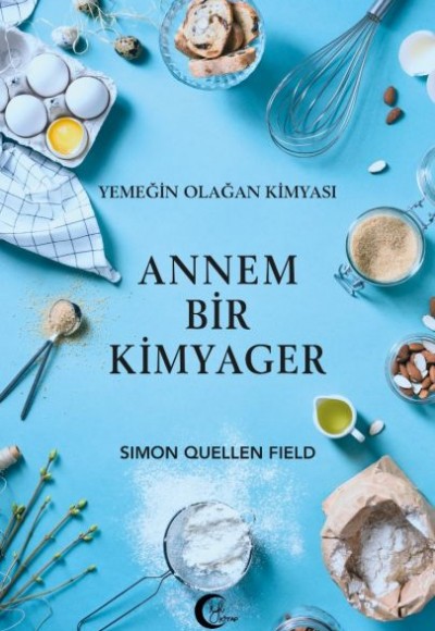 Annem Bir Kimyager